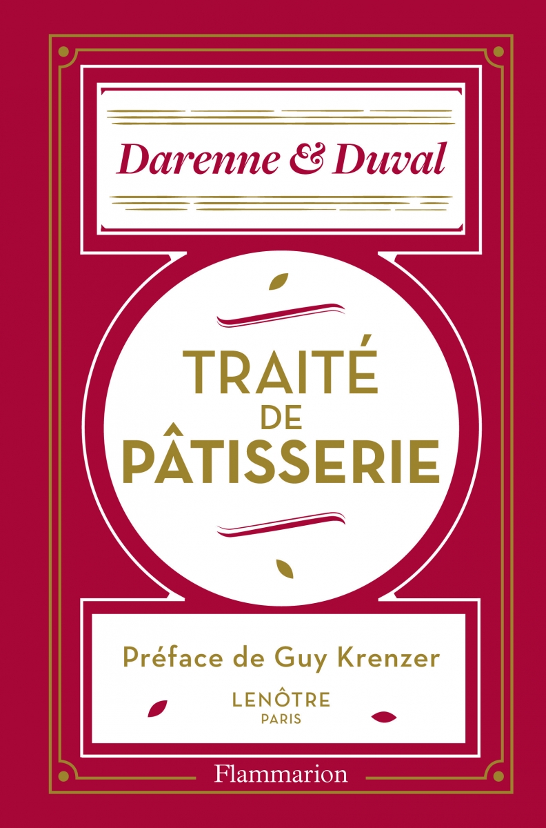 TRAITÉ DE PÂTISSERIE, DARENNE & DUVAL