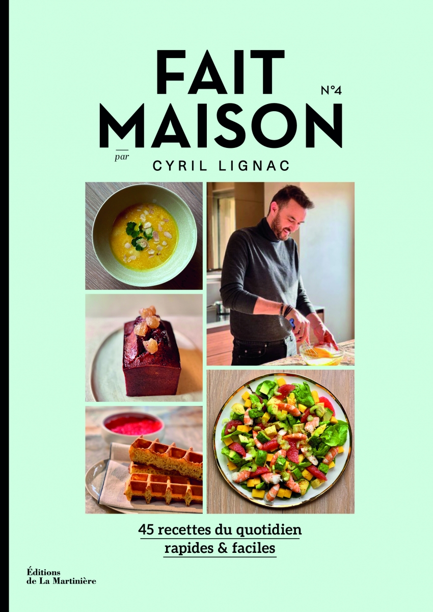 FAIT MAISON N°4, CYRIL LIGNAC