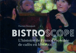 BISTROSCOPE, PIERRICK BOURGAULT