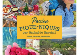 PASSION PIQUE-NIQUES, RAPHAËLE MARCHAL