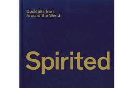 SPRIRITED, COCKTAIL FROM AROUND THE WORLD, ADRIENNE STILLMAN