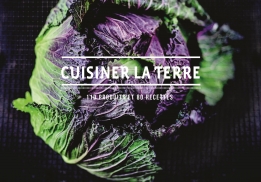 CUISINER LA TERRE, GAËL ORIEUX