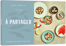 À partager, un livre de recettes de Jean-Louis Nomicos