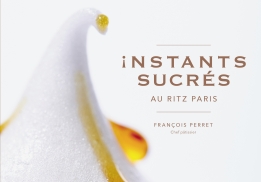 Instants sucrés de François Perret