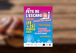 FÊTE DE L’ESCARGOT CHEVIGNY-SAINT-SAUVEUR DU 24 & 25 FÉVRIER 2024