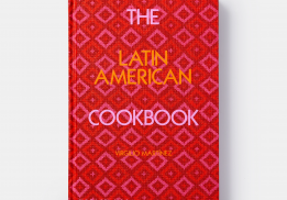 THE LATIN AMERICAN COOKBOOK, VIRGILIO MARTINEZ