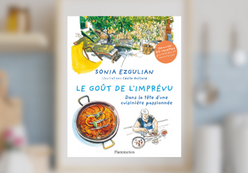 LE GOÛT DE L’IMPRÉVU, SONIA EZGULIAN