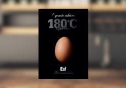 LES GRANDS CAHIERS DE 180° : L’OEUF