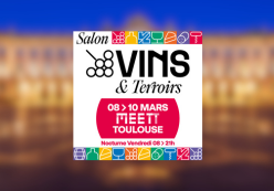 SALON VINS ET TERROIRS TOULOUSE DU 8 AU 10 MARS 2024