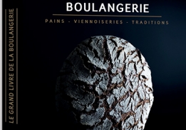 Le Grand Livre de la Boulangerie