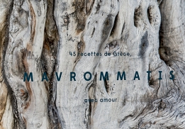 Mavrommatis, 45 recettes de Grèce