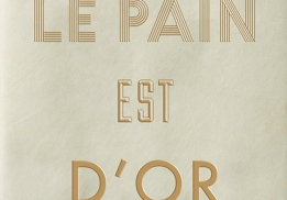 Le Pain est d'or de Massimo Bottura
