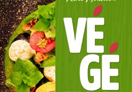 Végétal, le livre de recettes du chef René Mathieu