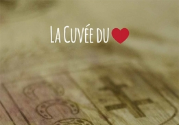 La Cuvée du cœur au Domaine Lafond