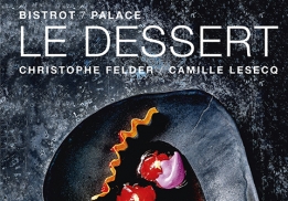 Livre Bistrot/Palace - Le dessert de Christophe Felder