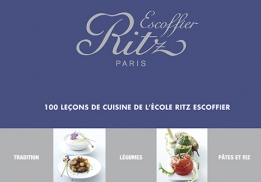 Côté Livres : 100 leçons de cuisine de l’école Ritz Escoffier