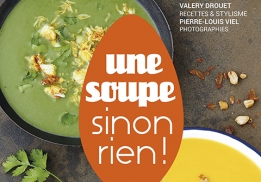 Une soupe sinon rien, un livre de Valery Drouet