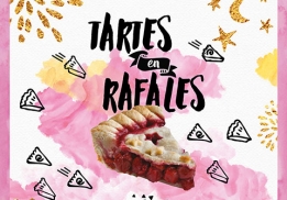 Tartes en rafales