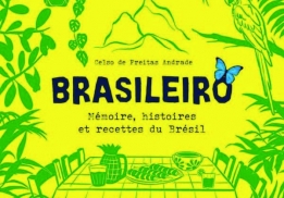 Le goût du Brésil
