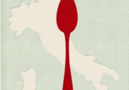 LA CUISINE DES RÉGIONS D’ITALIE – RECETTES DE LA CUILLÈRE D’ARGENT