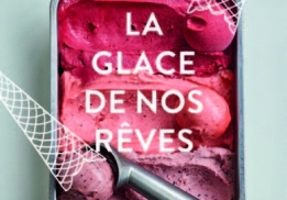 LA GLACE DE NOS RÊVES – HENRI GUITTET