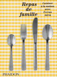 Repas de Famille, Édition Anniversaire, Ferran Adrià
