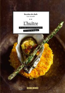 Côté Livres : l&rsquo;Huître et le Foie Gras