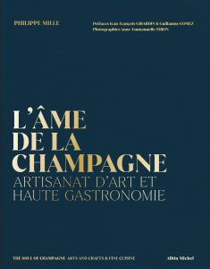 L&rsquo;Âme de la Champagne, Philippe Mille