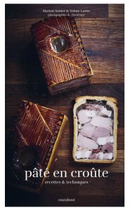 Pâté en Croûte, Marion Sonier & Yohan Lastre