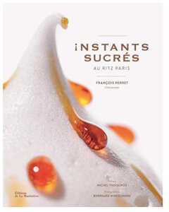 Instants Sucrés au Ritz Paris, François Perret