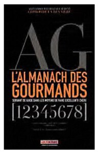 L&rsquo;Almanach des Gourmands, Alexandre Balthazar Laurent Grimod de la Reynière