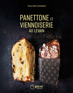 Panettone et Viennoiserie au Levain, Thomas Teffri-Chambelland