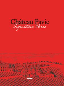 Côté Livres : Château Pavie – Signature Perse