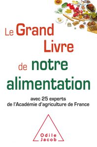 Côté Livres : le Grand Livre de l&rsquo;Alimentation
