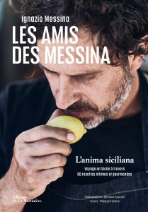 Les Amis des Messina, l&rsquo;Âme Sicilienne, Ignazio Messina et Philippe Toinard