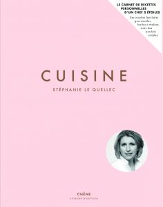 Cuisine, Stéphanie le Quellec