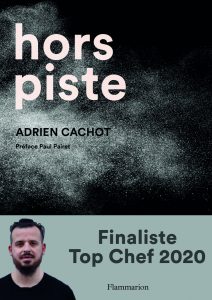 Hors Piste, Adrien Cachot