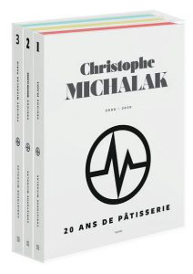 20 Ans de Pâtisserie de Christophe Michalak