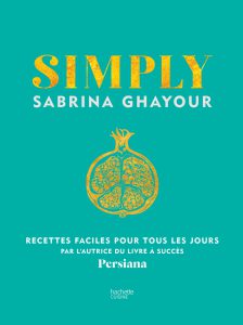 Simply, Sabrina Ghayour