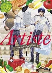 Côté Livres : Artiste, un Chef d&rsquo;Exception – Tome I