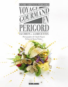 Côté Livres : Voyage Gourmand en Périgord
