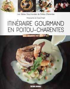 Côté Livres : Itinéraires Gourmands Poitou-Charentes