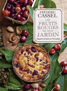 Côté Livres : les Fruits Rouges de Mon Jardin
