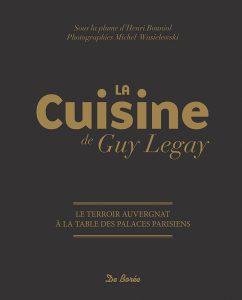 Côté Livres : la Cuisine de Guy Legay