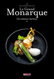 Côté Livres : le Grand Monarque – une Institution Chartraine