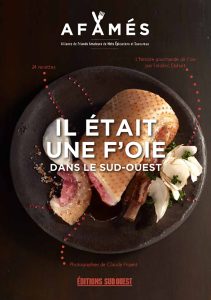Côté Livres : Il Était une F’oie dans le Sud-Ouest