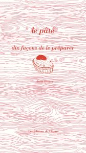 Côté Livres : le Pâté, Dix Façons de le Préparer