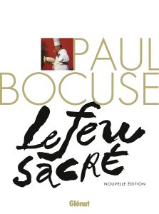 Côté Livres : Paul Bocuse, le Feu Sacré