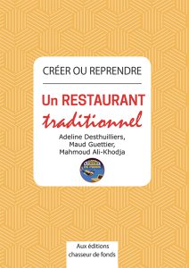 Côté Livres : Créer ou Reprendre un Restaurant Traditionnel