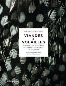 Viandes et Volailles – Régis Marcon